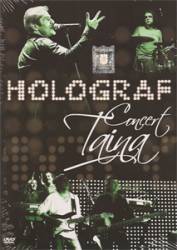 Holograf : Concert Taina